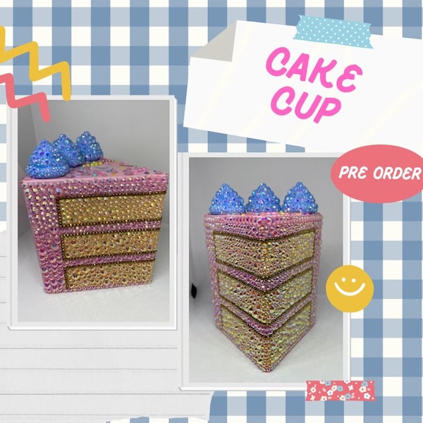 Blingy Cake Slice Cup (Made to Order)