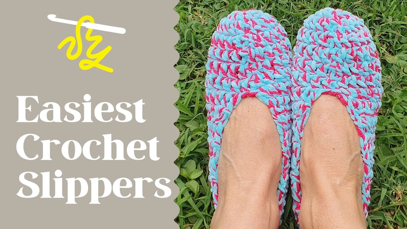 May include: A pair of crocheted slippers in blue and pink, with a crochet hook and yarn in the top left corner. The text "Easiest Crochet Slippers" is in white on a gray background.
