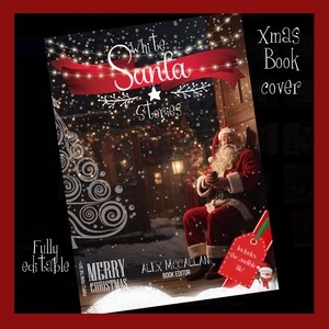 Può includere: Una copertina di libro con un design rosso e bianco che presenta un Babbo Natale dei cartoni animati e le parole "White Santa Stories". La copertina include anche il testo "Xmas Book Cover" e "Merry Christmas".