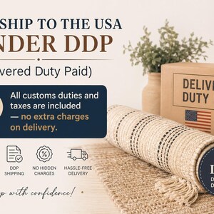 May include: A rolled beige rug with black stripes, a cardboard box with "DELIVERED DUTY PAID USA" text, and an American flag. The image includes text stating "WE SHIP TO THE USA UNDER DDP" and "Shop with confidence!"