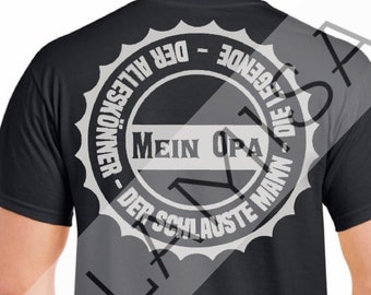 Tshirt - Geschenk Opa - Papa Mann Vatertag Geburtstag - PERSONALISIERBAR