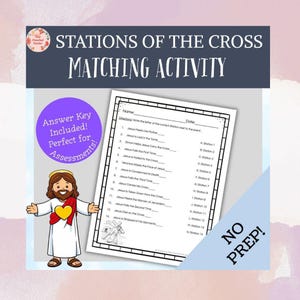 Può includere: Un foglio di lavoro intitolato "Stazioni della Via Crucis - Attività di abbinamento" con un esercizio di abbinamento. L'immagine include un cartone animato di Gesù e il testo "Chiave di risposta inclusa! Perfetto per le valutazioni!" e "Nessuna preparazione!"