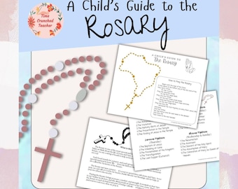 May include: A Child's Guide to the Rosary, featuring a pink and white rosary with a cross, and several printed guides. The guides include text and illustrations on how to pray the rosary and its mysteries. The image has a light blue background.