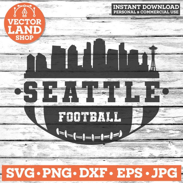 Seattle Football Svg, Seattle Svg, Football Team Logo, American Football Svg, Seattle Skyline City, Seattle Washington Vector, Cut Clipart.