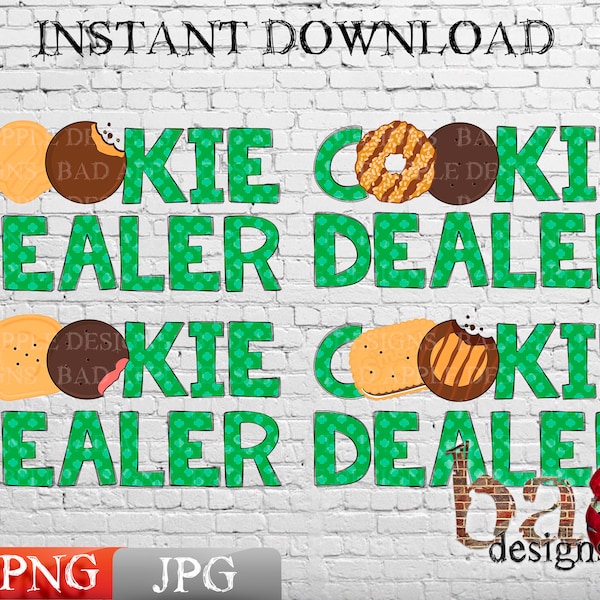 Cookie Dealer, Girl Scouts, Sublimation, Print File, Shirt, Cup, Digital Design, PNG, JPG, Funny