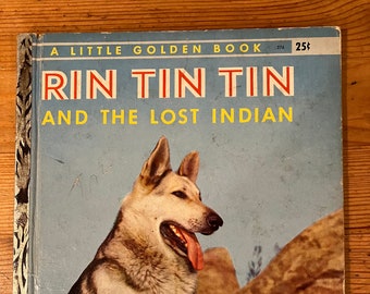 Rin Tin Tin und der Lost Indian, 1956 Kleines Goldenes Buch