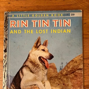 Rin Tin Tin i Zaginiony Indianin, 1956 Mała Złota Książeczka