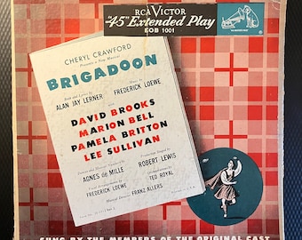 Brigadoon -- Original Cast Album on RCA Victor Extended Play 2 45 rpm discs