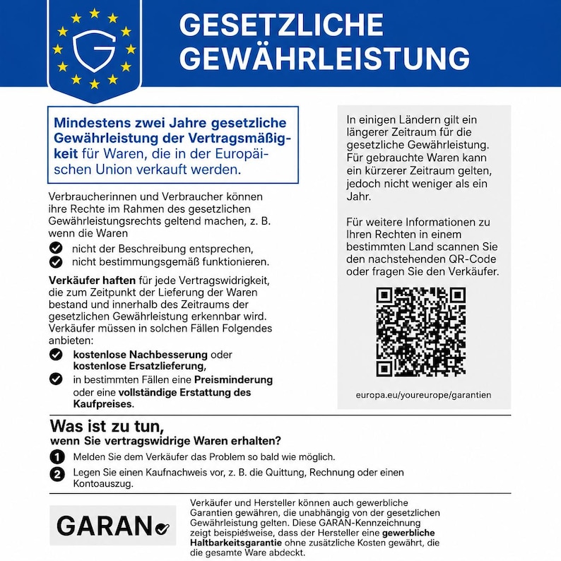 May include: An informational document titled GESETZLICHE GEW&Auml;HRLEISTUNG featuring a blue header with a shield icon surrounded by stars. It outlines European Union consumer rights regarding product warranties, including a QR code and text instructions.