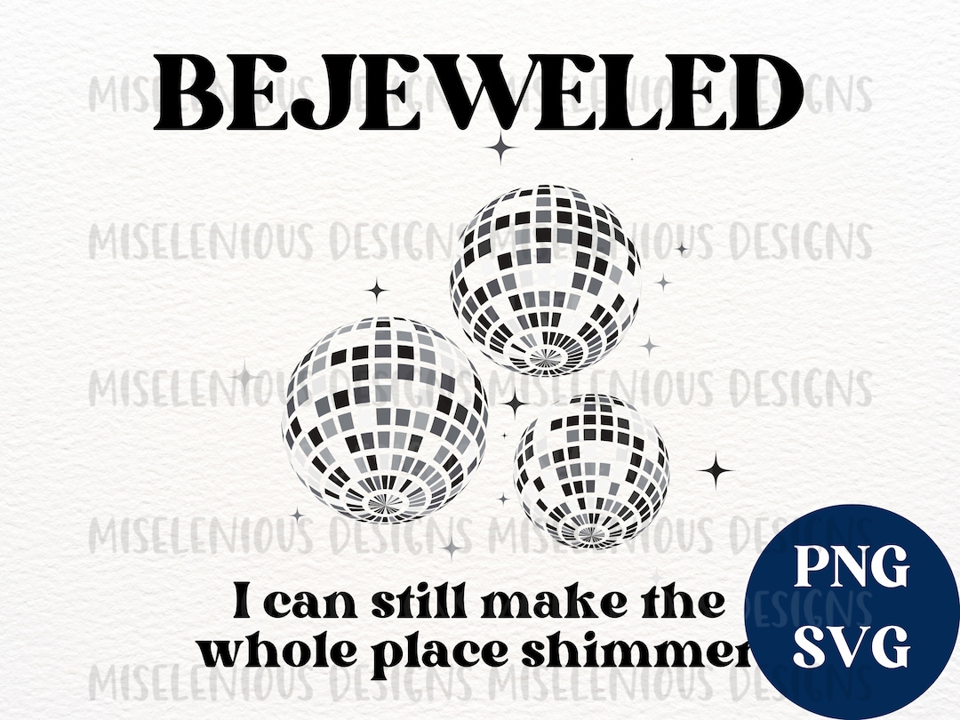 Bejeweled I Can Still Make the Whole Place Shimmer Lyrics PNG Etsy