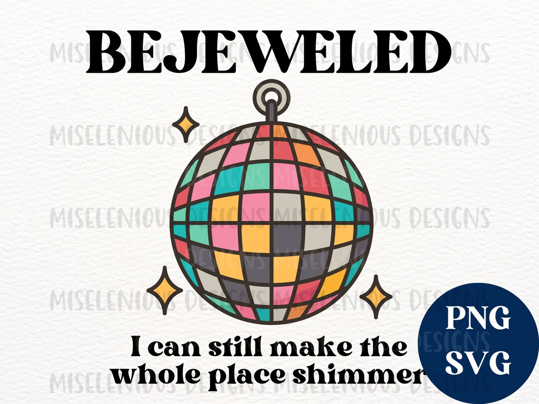 Bejeweled I Can Still Make the Whole Place Shimmer Lyrics PNG SVG