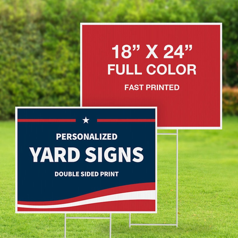 Custom Yard Sign 10 Pack-18 X 24 Inch Coroplast-durable-metal Stakes or ...