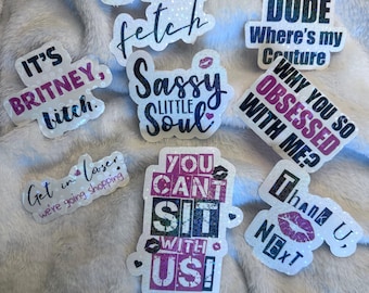 Mean Girls Sticker  – Holographic Waterproof Vinyl Decals