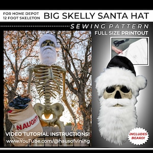 May include: A sewing pattern for a Big Skelly Santa Hat designed for a 12-foot skeleton. The pattern includes a full-size printout, video tutorial instructions, and a white faux fur beard. The hat is black with a white faux fur trim and pom-pom.