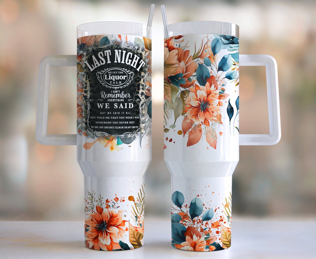 Liquor Country Music Lyrics 40 Ounce Quencher Tumbler Travel Etsy