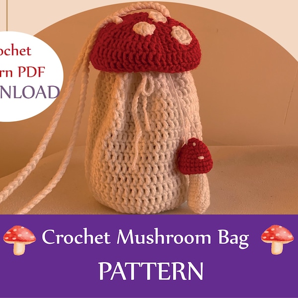 DIY Crochet Mushroom Bag - Fun and Stylish Bucket Bag Pattern with Drawstring