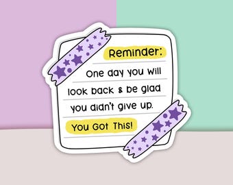 Dont Give Up Sticker, Inspirational Sticker, Motivational Sticker, Vinyl Sticker, Decal Sticker For Laptop, Die Cut Sticker