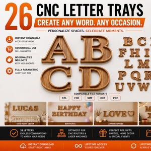 May include: Wooden CNC letter trays in a variety of fonts and sizes. The image includes the letters A, B, C, D, and the full alphabet. The text reads "CNC Letter Trays Create Any Word. Any Occasion." The trays are suitable for home decor and special events.