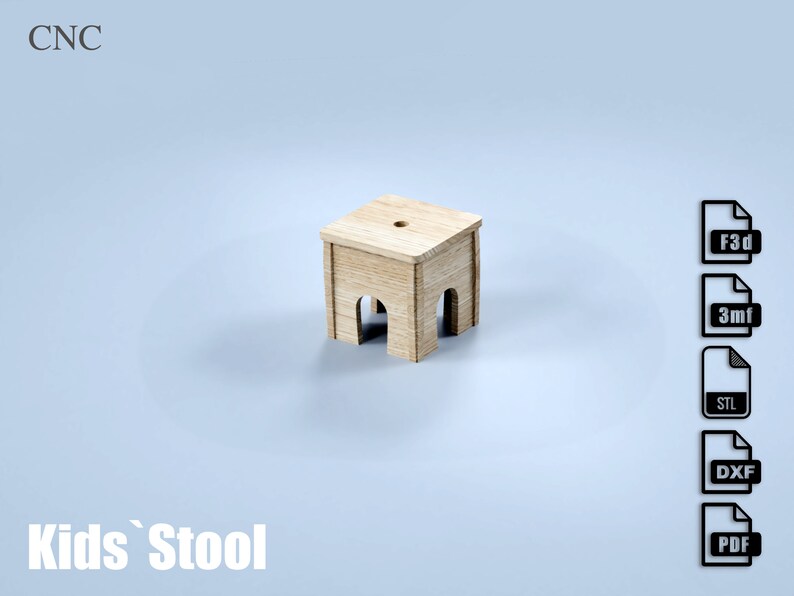 May include: A small, light-colored wooden stool with a square seat and arched legs. The stool has a hole in the center of the seat. The text "Kids' Stool" is at the bottom of the image, with "CNC" at the top left.