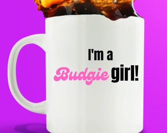 Budgie mom gift/ gift for budgie lover/ bird lover gift mug