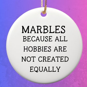 Marbles Ornament, Marbles Gift, Marbles Keepsake, Ornament for Marble Player, Marble Enthusiast Gift, Christmas Ornament, Gift for Him