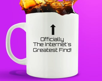 You Are The Best Thing I Ever Found On The Internet Mug/Met Online/ Boyfriend 1 Year Anniversary / Anniversary Gift for Boyfriend