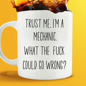 Mechanic Gift Mug, Mechanic Humor Mug, Auto Mechanic Mug, Car Mechanic Graduate Gift, Mechanic Coffee Mug, Car Mechanic, Retired Mechanic