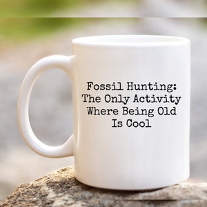 Gift For Geologist, Geologist Funny Gift, Rock Collector Gift, Rock Lover Mug, Funny Geology Mug, Geologist Gift Idea, Fossil Hunter Mug