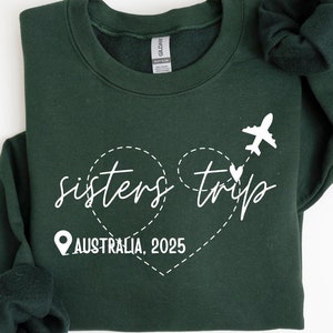 Sisters Trip 2025 Shirt,Sisters Trip 2024 Shirt,Vacation Shirt,Sister Trip Shirt,Sister Shirt,Auntie Shirt,Mothers Day Gift,Gift For Sister