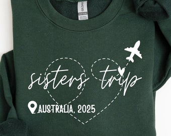 Sisters Trip 2025 Shirt,Sisters Trip 2024 Shirt,Vacation Shirt,Sister Trip Shirt,Sister Shirt,Auntie Shirt,Mothers Day Gift,Gift For Sister