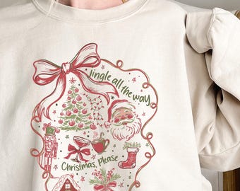 Jingle All the Way Sweatshirt, Christmas Shirt, Merry Christmas Shirt, Merry Christmas Sweatshirt, Christmas Sweater, Holiday Gift