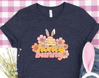 Honey Bunny Shirt, Easter Honey Bunny Shirt, Easter Bunny Shirt, Retro Easter Shirt, Vintage Easter Shirt, Easter Kids Shirt, Woman Shirt