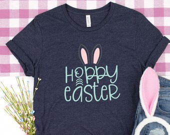 Hoppy Easter Shirt, Easter Kids Shirt, Easter Family Shirt, Easter Shirt, Happy Easter Shirt, Cute Bunny Ears Shirt, Easter Bunny Shirt