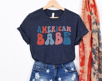 American Babe Shirt, 4th of July Shirt, Merica Shirt, Fourth of July, USA, Independence Day, Red White Blue, Stars and Stripes, American Tee