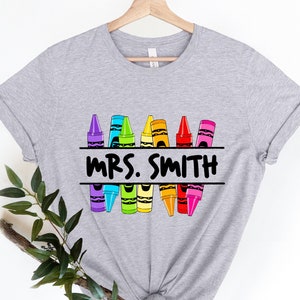 Personalized Teacher Shirt, Custom Teacher Shirt, Teacher Name Shirt, Crayon Teacher Shirt, Teacher Shirt, Crayon Shirt, Back To School Tee