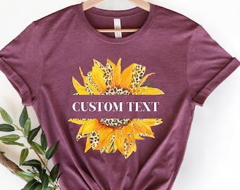 Custom Sunflower Shirt, Personalized Shirt, Personalized Sunflower Shirt, Sunflower Shirt, Floral Shirt, Leopard Shirt, Custom Tshirt