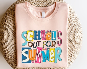 School’s Out For Summer Shirt, Happy Last Day Of School Shirt, Hello Summer Shirt, End Of the School Year Shirt, Classmates Matching Shirt