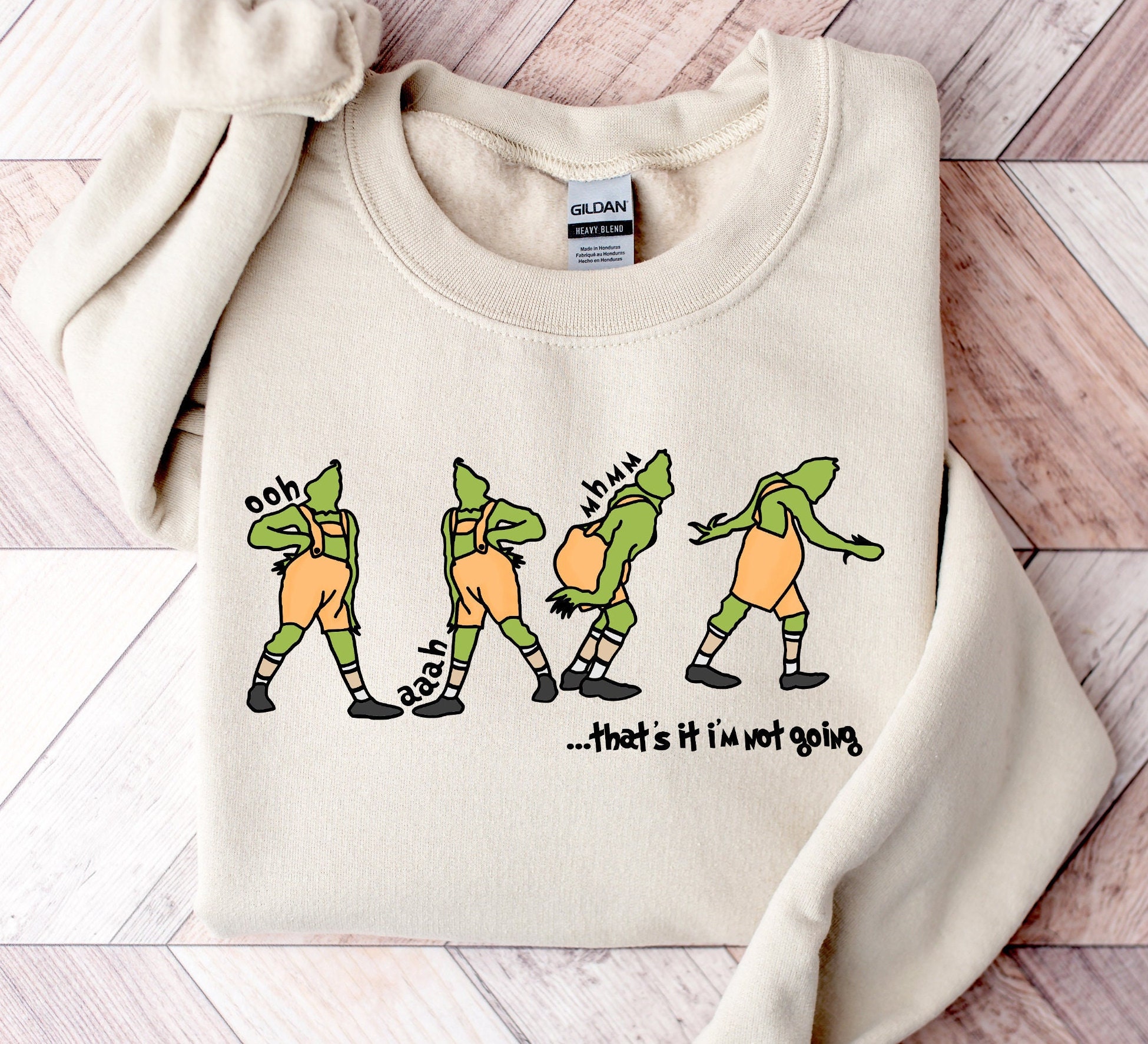 Funny Christmas That's It I'm Not Going Grinch Crewneck