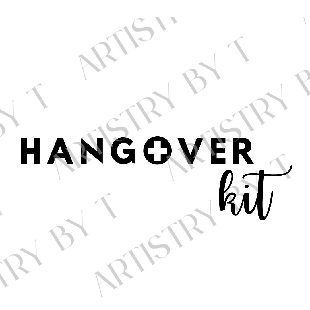 Hangover Kit SVG Cut File Cricut Silhouette Vinyl Cut Instant Download
