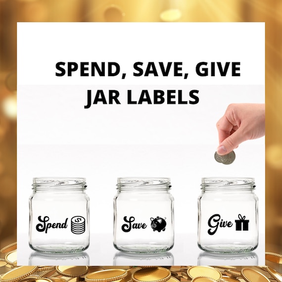 Spend, Save, Give Jar Labels Money Jar Labels Change Jar Labels Savings Label  Coin Jar Labels Jar Decals Financial Planning - Etsy