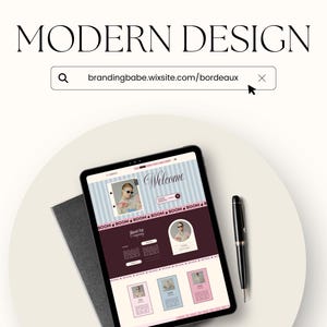 May include: A tablet displaying a website with the text MODERN DESIGN and a search bar containing brandingbabe.wixsite.com/bordeaux. The screen shows a layout with a welcome section, photos, and text blocks in shades of blue, pink, and dark maroon.