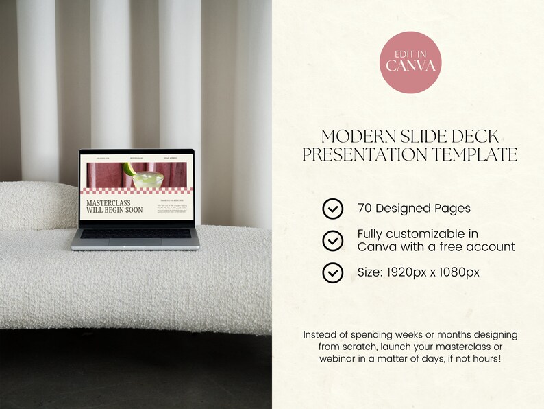 Pu&ograve; includere: Un computer portatile che mostra un sito web con il testo "Masterclass will begin soon". Il laptop &egrave; su un divano bianco. L'immagine include anche testo che recita "Modern Slide Deck Presentation Template", "70 Designed Pages", "Fully customizable in Canva with a free account", "Size: 1920px x 1080px", e "Instead of spending weeks or months designing from scratch, launch your masterclass or webinar in a matter of days, if not hours!"