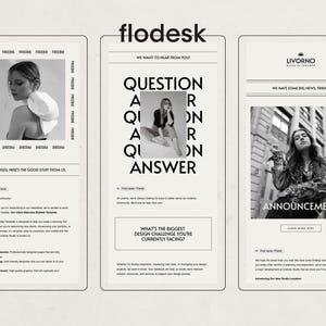 May include: Three black and white images of email newsletters. The first newsletter is from a company called "Freelance" and features a woman wearing a white hat. The second newsletter is from "Flodesk" and features the text "Question Answer" in bold black letters. The third newsletter is from "Livorno" and features a woman wearing a black jacket and the text "Announcement" in bold black letters.