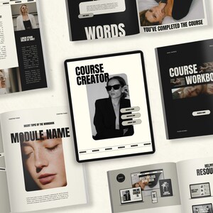 May include: A black and white image of a course creator workbook with the text "Course Creator" and "Course Workbook" on the covers. The workbook is open to a page with the text "Module Name" and a black and white photo of a woman's face. The workbook is on a white surface.