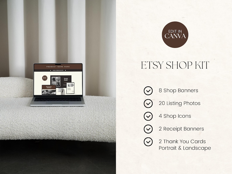 K&ouml;nnte beinhalten: Ein Laptop-Computer zeigt ein Mockup eines Etsy-Shop-Kits mit dem Text "PRODUCT NAME HERE" auf dem Bildschirm. Das Kit enth&auml;lt 8 Shop-Banner, 20 Produktfotos, 4 Shop-Icons, 2 Empfangsbanner und 2 Dankeskarten im Hoch- und Querformat. Der Text "EDIT IN CANVA" wird in einem braunen Kreis auf der rechten Seite des Bildes angezeigt.