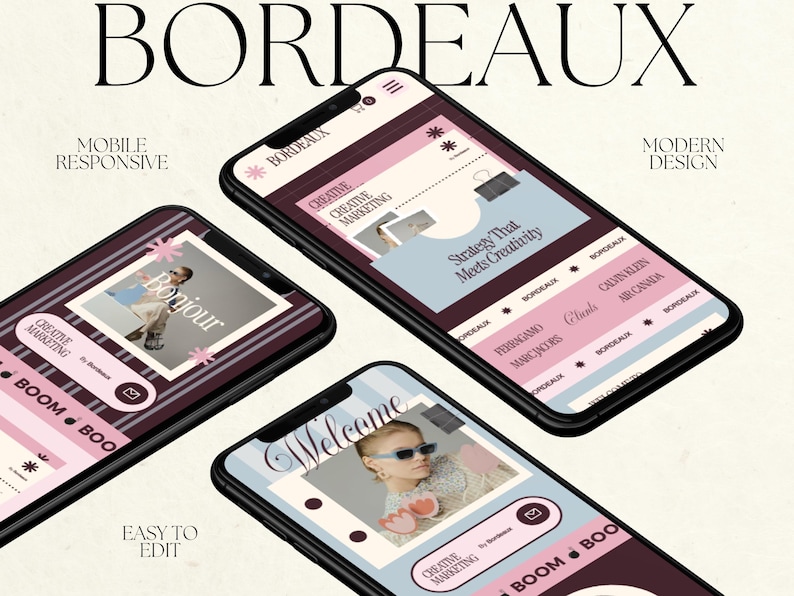 May include: Three smartphones displaying a website interface with a color palette of burgundy, light blue, and white. The screens feature text including BORDEAUX, Bonjour, Welcome, Creative Marketing, and Strategy That Meets Creativity.