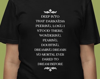 Camiseta unisex con cita de Edgar Allen Poe / El poema del cuervo / Camiseta suave y oscura poética