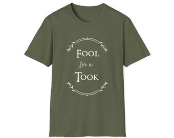 Camiseta unisex de estilo suave Fool for A Took