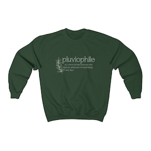 Pluviophile | Lover of Rain | Nature Lover Unisex Heavy Blend Crewneck Sweatshirt