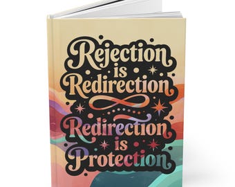 El rechazo es una redirección. Diario de tapa dura / Cuaderno colorido de estilo vintage optimista.